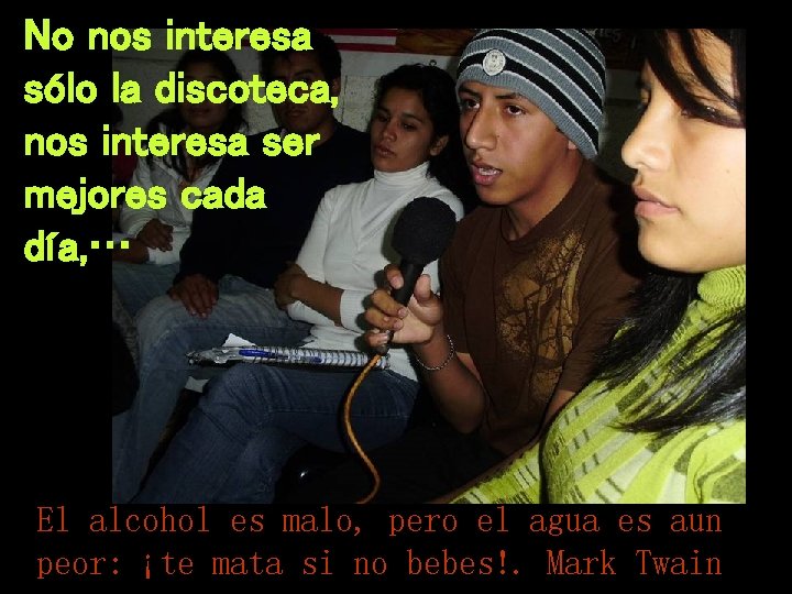 No nos interesa sólo la discoteca, nos interesa ser mejores cada día, … El