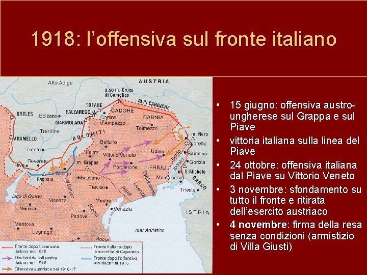 1918: l’offensiva sul fronte italiano • 15 giugno: offensiva austroungherese sul Grappa e sul
