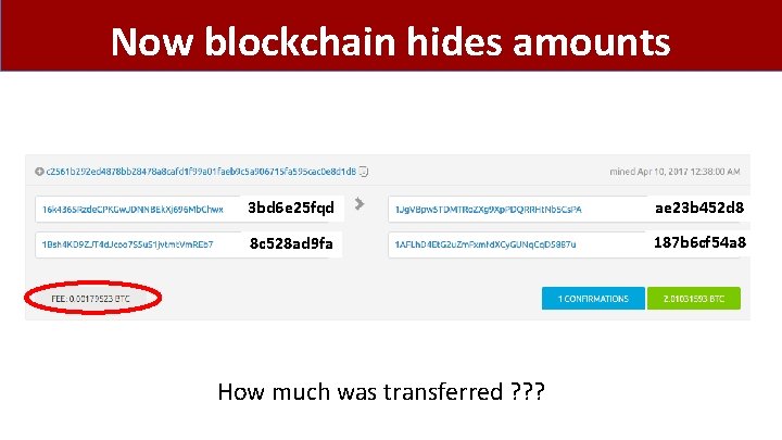 Now blockchain hides amounts 3 bd 6 e 25 fqd ae 23 b 452