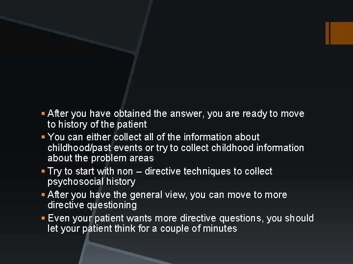 § After you have obtained the answer, you are ready to move to history § After you have obtained the answer, you are ready to move to history