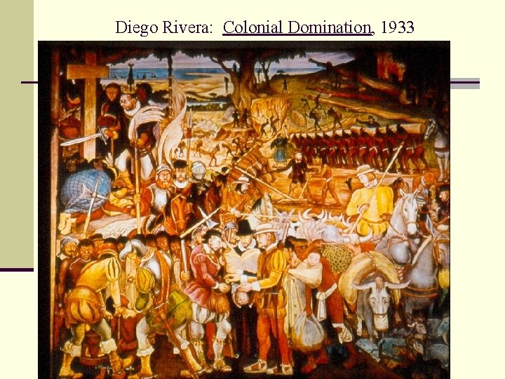 Diego Rivera: Colonial Domination, 1933 