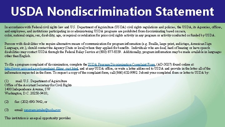 USDA Nondiscrimination Statement In accordance with Federal civil rights law and U. S. Department