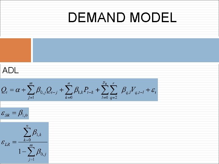 DEMAND MODEL ADL 