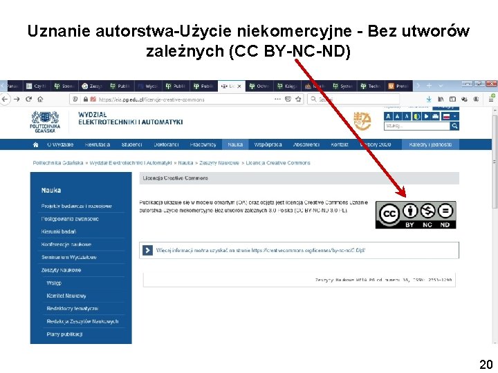 Uznanie autorstwa-Użycie niekomercyjne - Bez utworów zależnych (CC BY-NC-ND) 20 