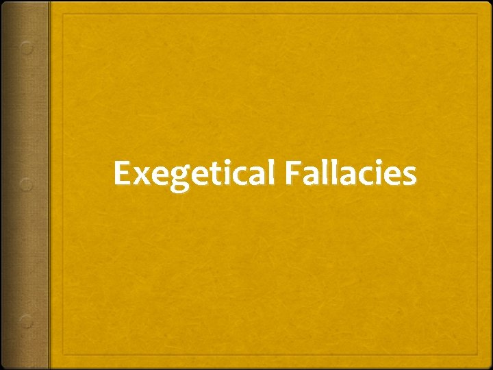 Exegetical Fallacies 