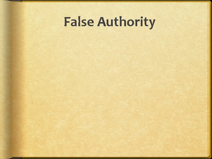 False Authority 