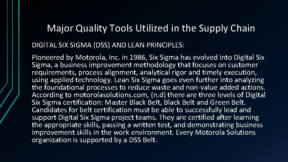 Major Quality Tools Utilized in the Supply Chain DIGITAL SIX SIGMA (DSS) AND LEAN