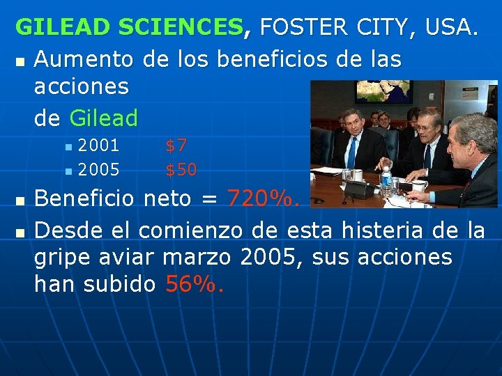 GILEAD SCIENCES, FOSTER CITY, USA. n Aumento de los beneficios de las acciones de GILEAD SCIENCES, FOSTER CITY, USA. n Aumento de los beneficios de las acciones de