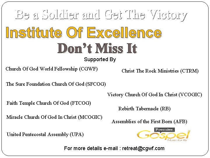 Be a Soldier and Get The Victory Institute Of Excellence Don’t Miss It Supported