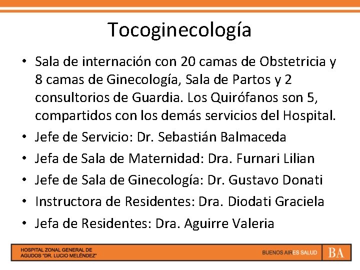 Tocoginecología • Sala de internación con 20 camas de Obstetricia y 8 camas de