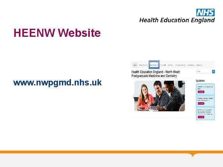 HEENW Website www. nwpgmd. nhs. uk 