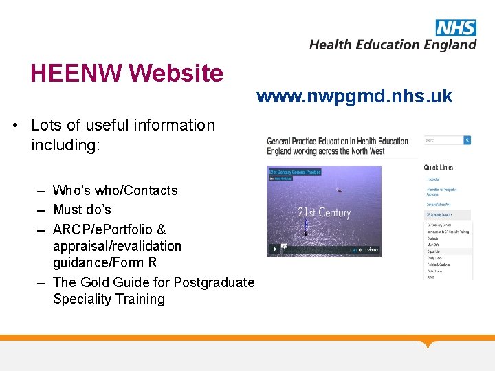 HEENW Website • Lots of useful information including: – Who’s who/Contacts – Must do’s