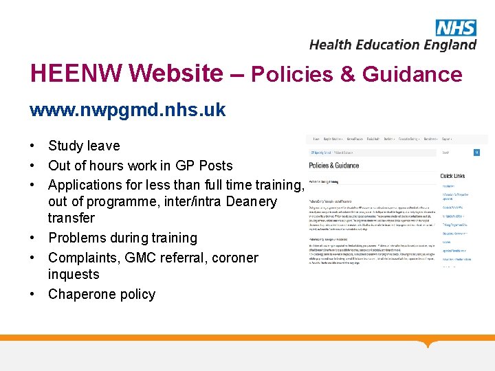 HEENW Website – Policies & Guidance www. nwpgmd. nhs. uk • Study leave •