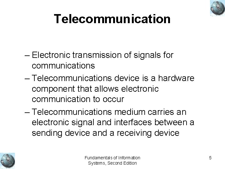 Telecommunication – Electronic transmission of signals for communications – Telecommunications device is a hardware