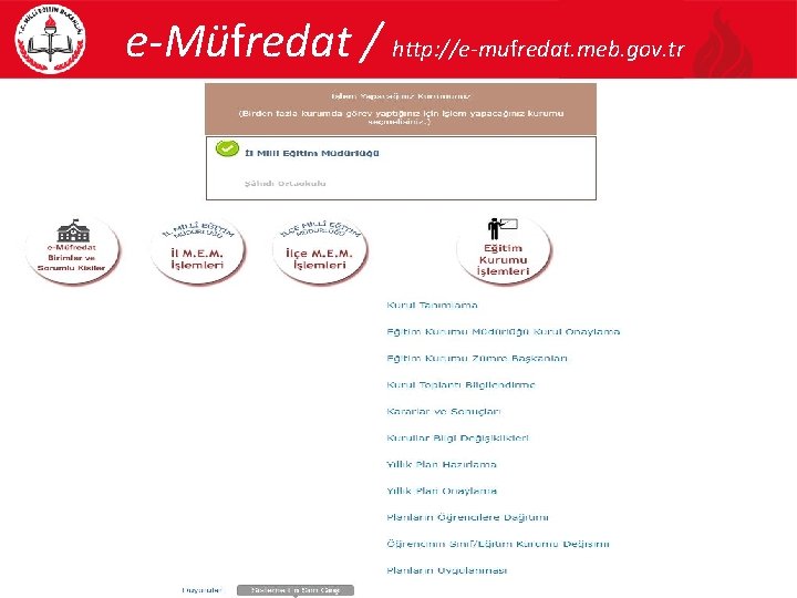 e-Müfredat / http: //e-mufredat. meb. gov. tr 