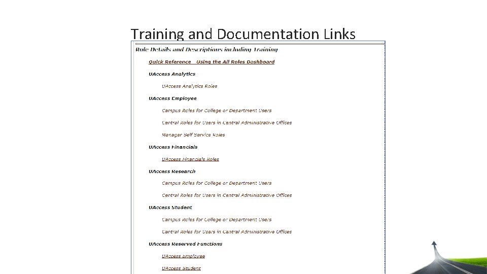 Training and Documentation Links Training and Documentation Links