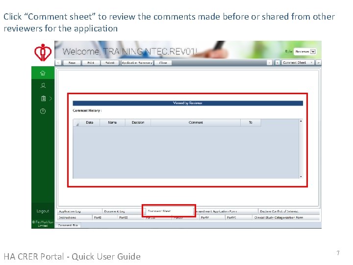 Click “Comment sheet” to review the comments made before or shared from other reviewers Click “Comment sheet” to review the comments made before or shared from other reviewers