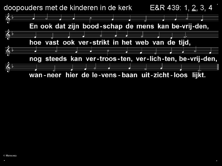 doopouders met de kinderen in de kerk . E&R 439: 1, 2, 3, 4