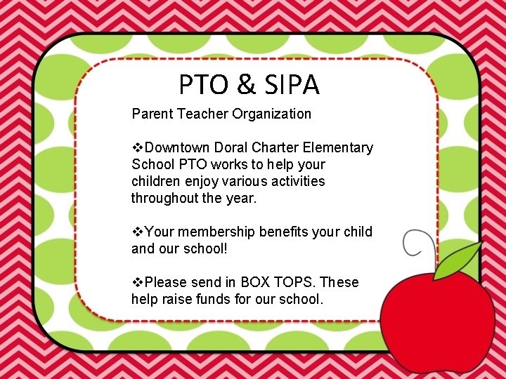 PTO & SIPA Parent Teacher Organization v. Downtown Doral Charter Elementary School PTO works