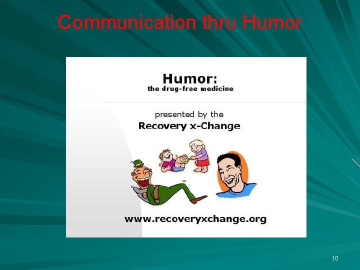 Communication thru Humor 10 