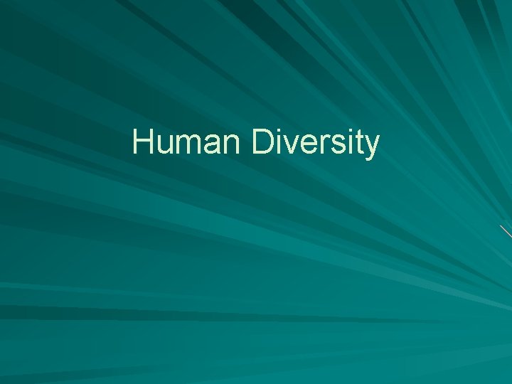 Human Diversity 