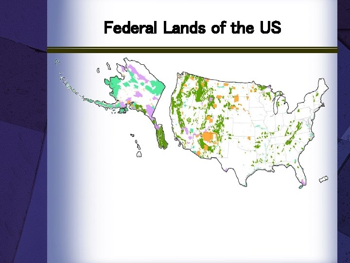 Federal Lands of the US 