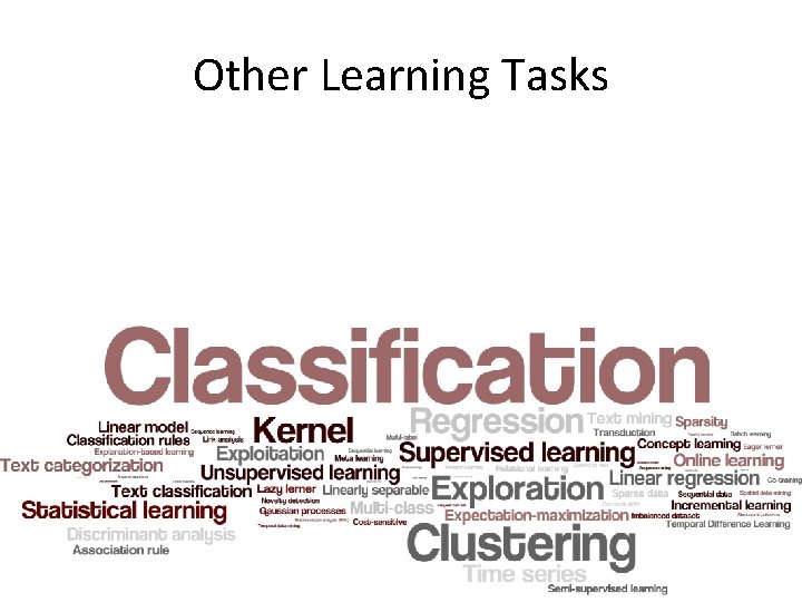 Other Learning Tasks 