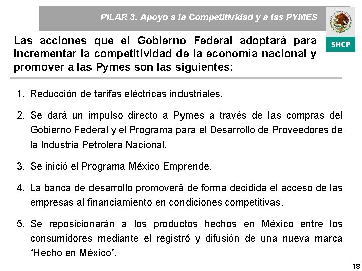 PILAR 3. Apoyo a la Competitividad y a las PYMES Las acciones que el
