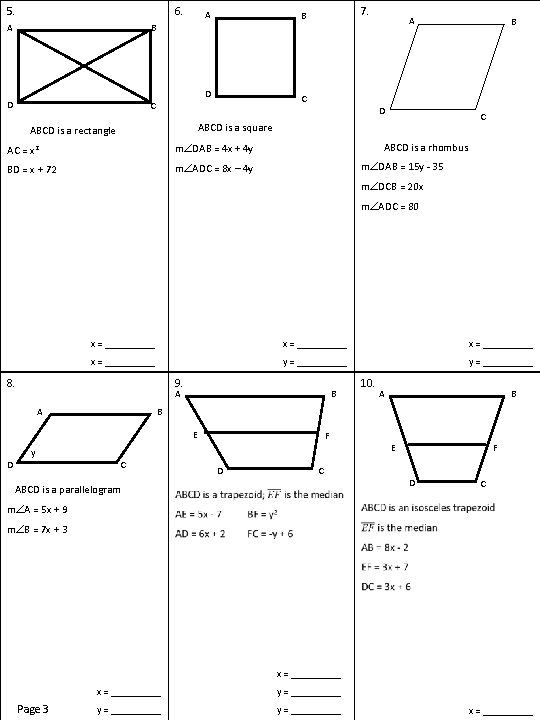5. 6. A B D C 7. A D C ABCD is a square