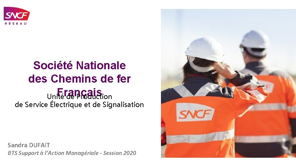 Société Nationale des Chemins de fer Français Unité de Production de Service Électrique et
