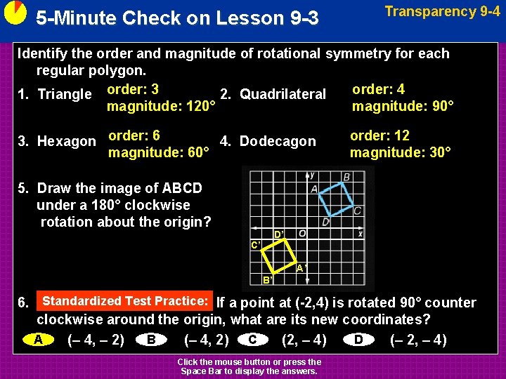 5 -Minute Check on Lesson 9 -3 Transparency 9 -4 Identify the order and