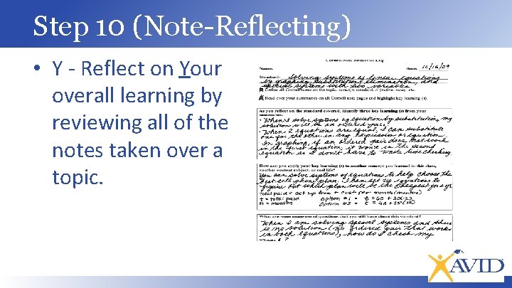 Step 10 (Note-Reflecting) • Y - Reflect on Your overall learning by reviewing all