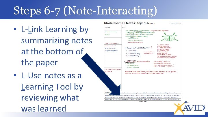 Steps 6 -7 (Note-Interacting) • L-Link Learning by summarizing notes at the bottom of