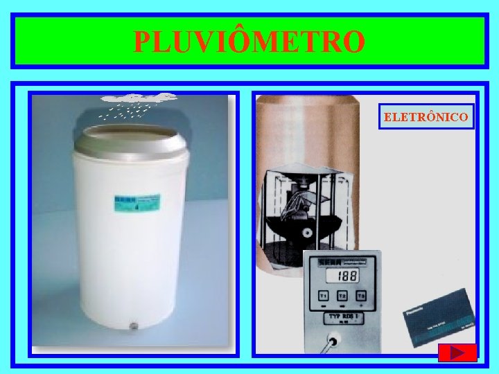 PLUVIÔMETRO ELETRÔNICO 