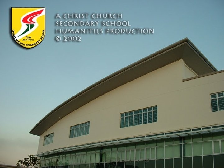 Understanding Our Past 