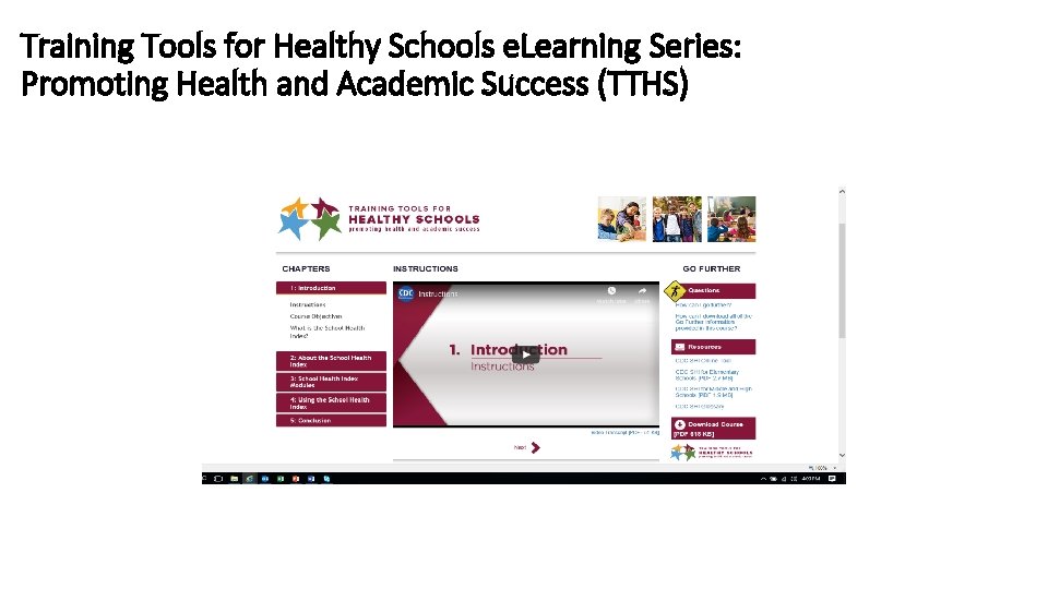 Training Tools for Healthy Schools e. Learning Series: Promoting Health and Academic Success (TTHS)