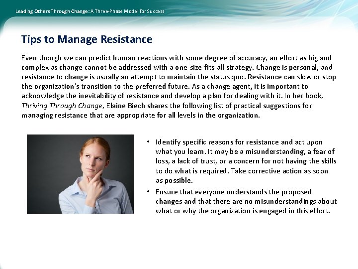 Leading Others Through Change: A Three-Phase Model for Success Tips to Manage Resistance Even