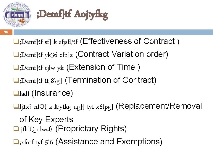 ; Demf}tf Aoj: yfkg 96 sf] k|efjsfl/tf (Effectiveness of Contract ) q ; Demf}tf