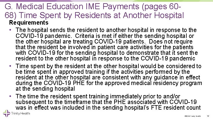 G. Medical Education IME Payments (pages 60 68) Time Spent by Residents at Another