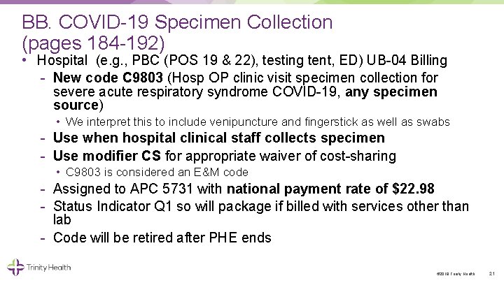 BB. COVID 19 Specimen Collection (pages 184 192) • Hospital (e. g. , PBC