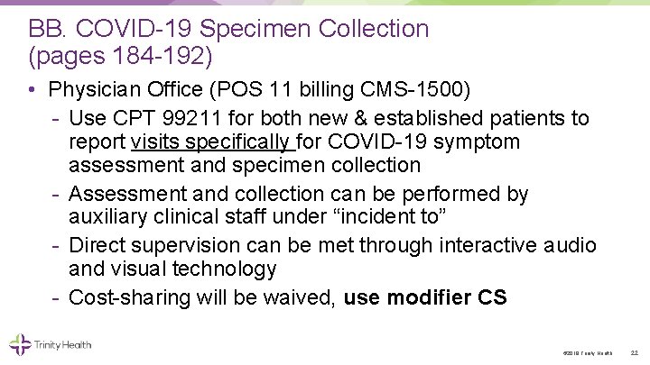 BB. COVID 19 Specimen Collection (pages 184 192) • Physician Office (POS 11 billing