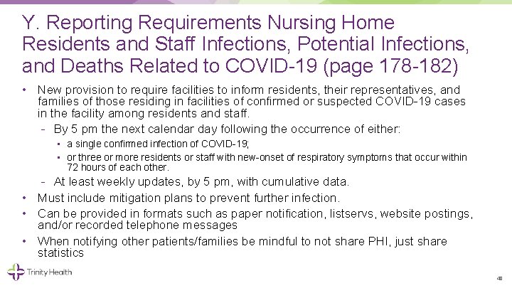 Y. Reporting Requirements Nursing Home Residents and Staff Infections, Potential Infections, and Deaths Related