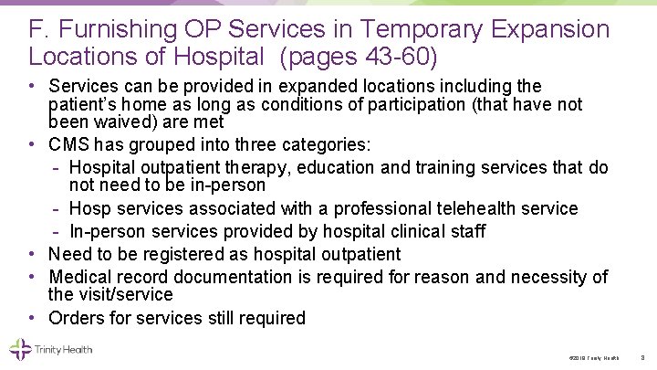 F. Furnishing OP Services in Temporary Expansion Locations of Hospital (pages 43 60) •