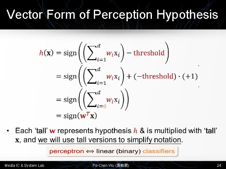 Vector Form of Perception Hypothesis • Media IC & System Lab Po-Chen Wu (吳柏辰)