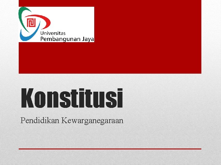 Konstitusi Pendidikan Kewarganegaraan 