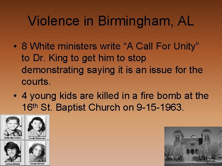 Violence in Birmingham, AL • 8 White ministers write “A Call For Unity” to