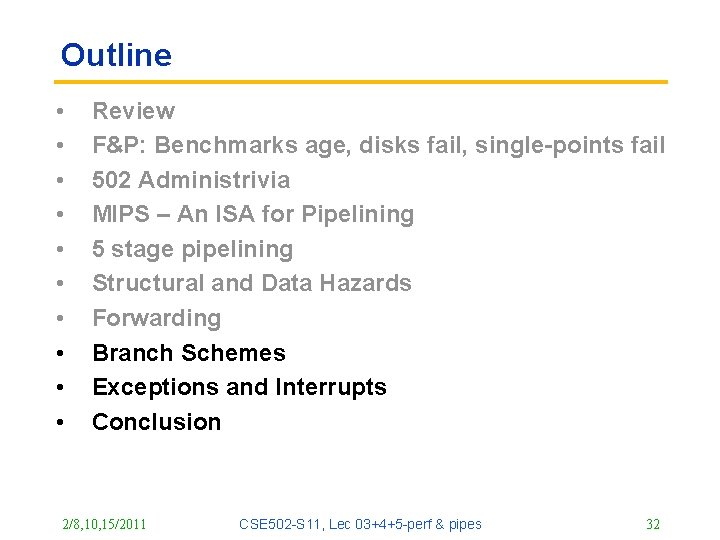 Outline • • • Review F&P: Benchmarks age, disks fail, single-points fail 502 Administrivia