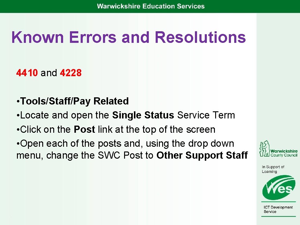 Known Errors and Resolutions 4410 and 4228 • Tools/Staff/Pay Related • Locate and open