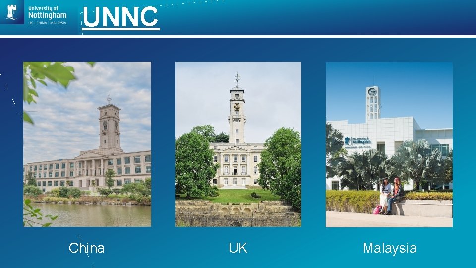 UNNC China UK Malaysia 