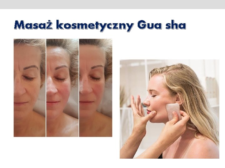 Masaż kosmetyczny Gua sha 